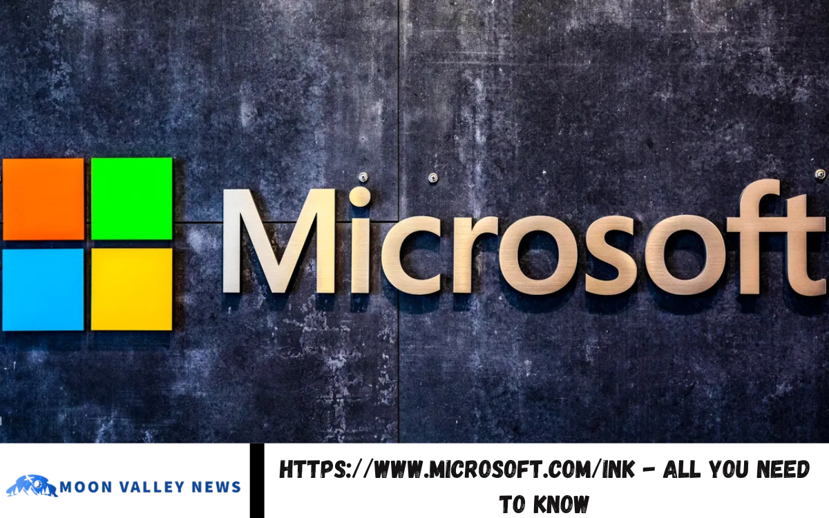 https://www.Microsoft.Com/ink - All You Need to Know