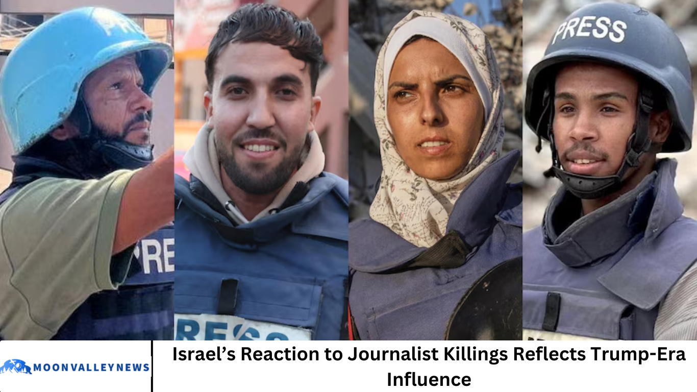 Israel’s Reaction to Journalist Killings Reflects Trump-Era Influence